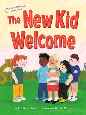 cover image of The New Kid Welcome/Welcome the New Kid